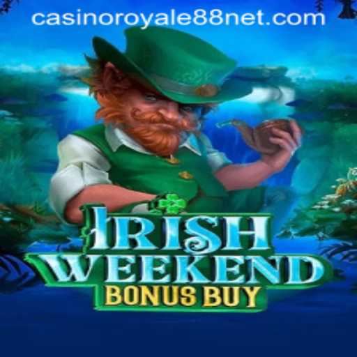 Discovering the Thrills of IrishWeekendBonusBuy at CasinoRoyale88
